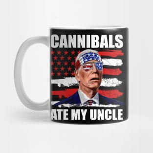 Cannibals Ate My Uncle Biden Trump Saying Funny Mug